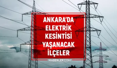 Ankara elektrik kesintisi! 21-22 Kasım Sincan, Çankaya, Keçiören elektrik kesintisi ne zaman bitecek?